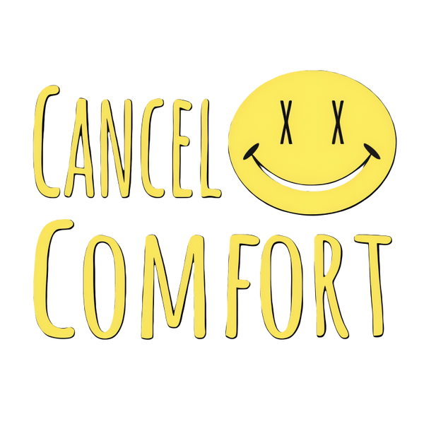 Cancel Comfort